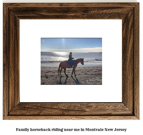 family horseback riding near me in Montvale, New Jersey